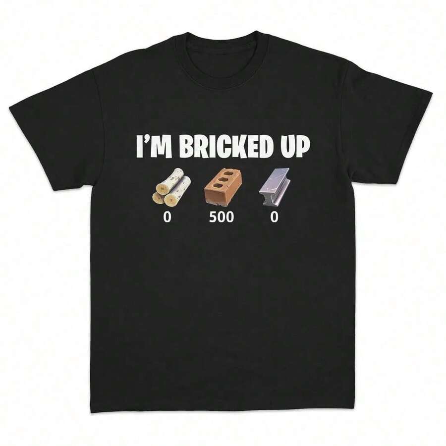 Camiseta de manga corta con cuello redondo para hombre, estilo streetwear suave, con estampado gráfico del meme "I'm Bricked Up", camiseta casual divertida para adultos, regalo unisex. F5MN - Negro - Ver 1