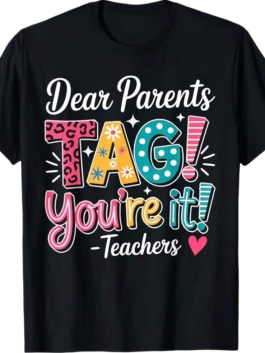 Camiseta "Queridos Padres, Etiquétenlo" para el Último Día de Clases de Profesores, Mio Estilo para Hombre y Mujer, Camiseta de Verano de Manga Corta Estamp, Pura