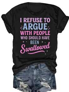 1 Piece Of Women's Plus Size Short Sleeve Crew Neck T-Shirt With Fun And Sarcastic Print: "I Refuse To Argue With Those Who Should Be Devoured", Loose Casual Style, Black With Pink And Blue Lettering, Lightweight Knit Fabric, Perfect For Summer, Plus Size, 180g, 100% Cotton. - 黑色 - 查看 1