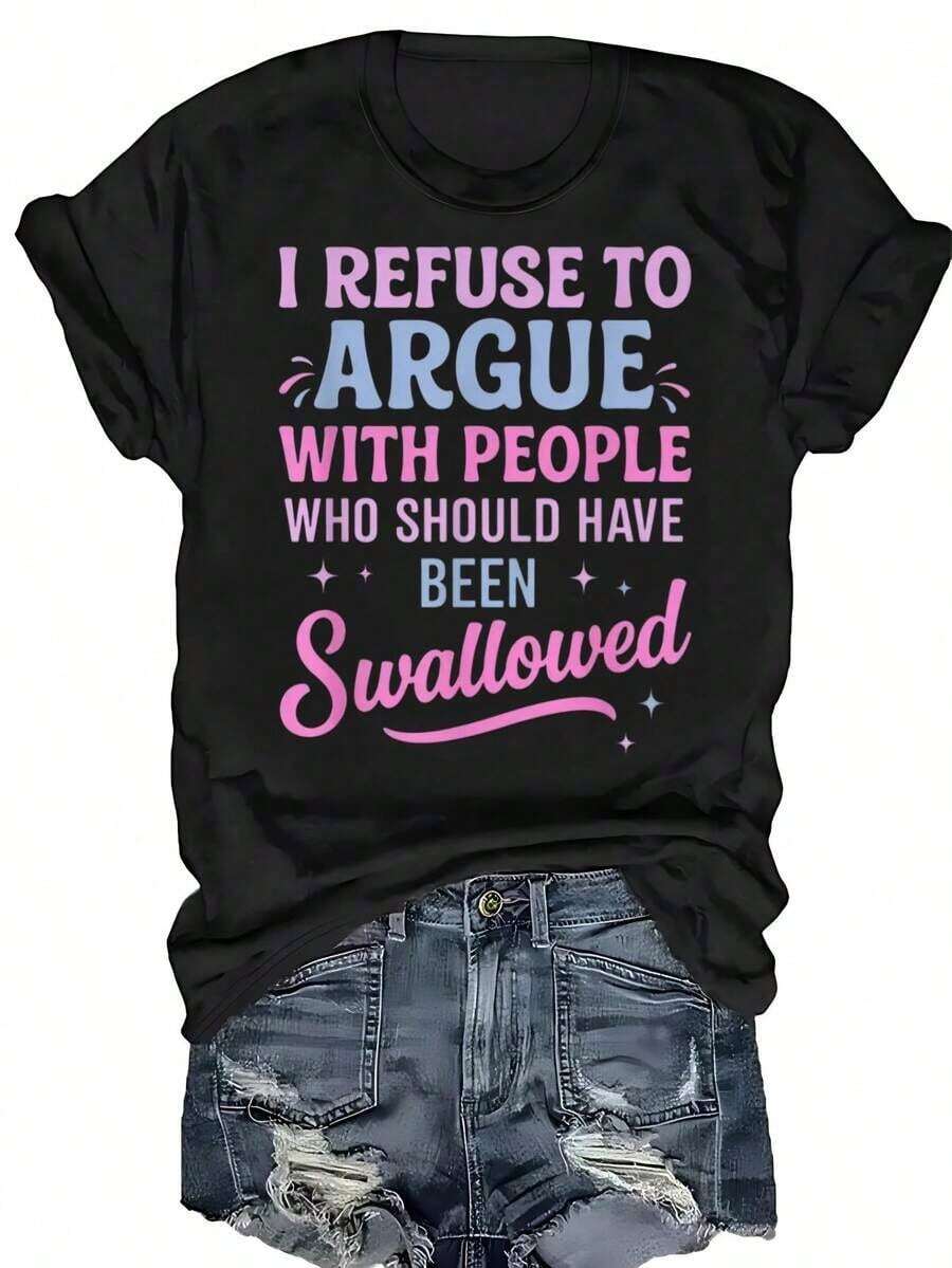1 Piece Of Women's Plus Size Short Sleeve Crew Neck T-Shirt With Fun And Sarcastic Print: "I Refuse To Argue With Those Who Should Be Devoured", Loose Casual Style, Black With Pink And Blue Lettering, Lightweight Knit Fabric, Perfect For Summer, Plus Size, 180g, 100% Cotton. - 黑色 - 查看 1