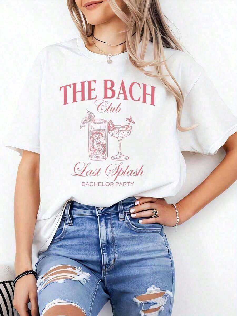 1 Piece Women's T-Shirt 100% Cotton White The Bach Club Last Splash Bachelor Party Beach Bridal T-Shirt 180g 100% Cotton - 白色 - 查看 1