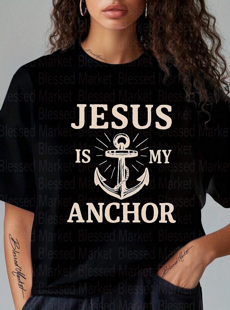 Women's Christian Faith T-Shirt "Jesus Is My Anchor" With Anchor And Cross Print - 100% Oversized Short Sleeve Crew Neck, Heavyweight 180gsm Fabric, Casual Wear For Church, VBS And Bible Study - 黑色 - 查看 1