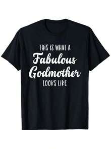 This Is What A Fabulous Godmother Looks Like - Proposal T-Shirt, Soft, Stretchy, Short Sleeve, Round Neck, Black With White Text, For All Seasons, Fun Casual Gift For Mother's Day, Birthday, Casual Wear. - 黑色 - 查看 7