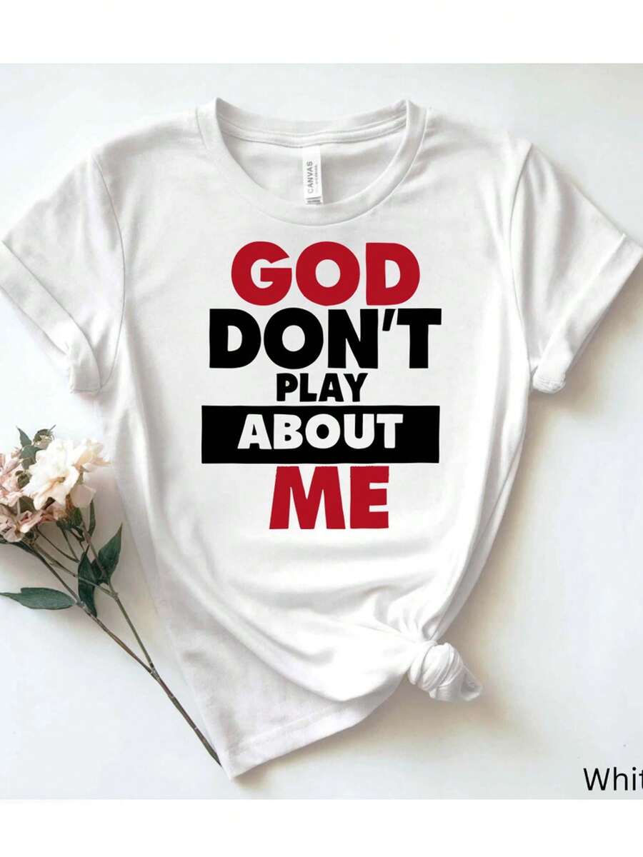 Camiseta blanca de algodón para mujer: "Dios, no juegues conmigo" con temática de inspiración religiosa. - Blanco - Ver 1