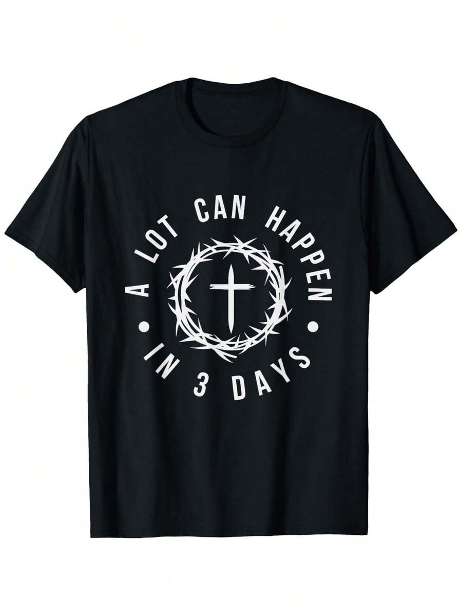 A Lot Can Happen In Three Days Christian Easter T-Shirt For Women And Men, Suitable For Outdoor T-Shirts For Men And Women, 100% - 黑色 - 查看 1