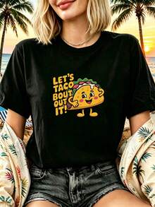 Women's T-Shirt: This Black, Short-Sleeved, Urban-Style T-Shirt For Women Features Cute Mexican Taco Designs And The Fun Slogan "Let's Taco Bout It." It's A Casual And Fashionable Outfit Suitable For Everyday Wear, Parties, Vacations, And Summer Holidays. It's A Classic And Stylish Garment For Women. - 黑色 - 查看 9