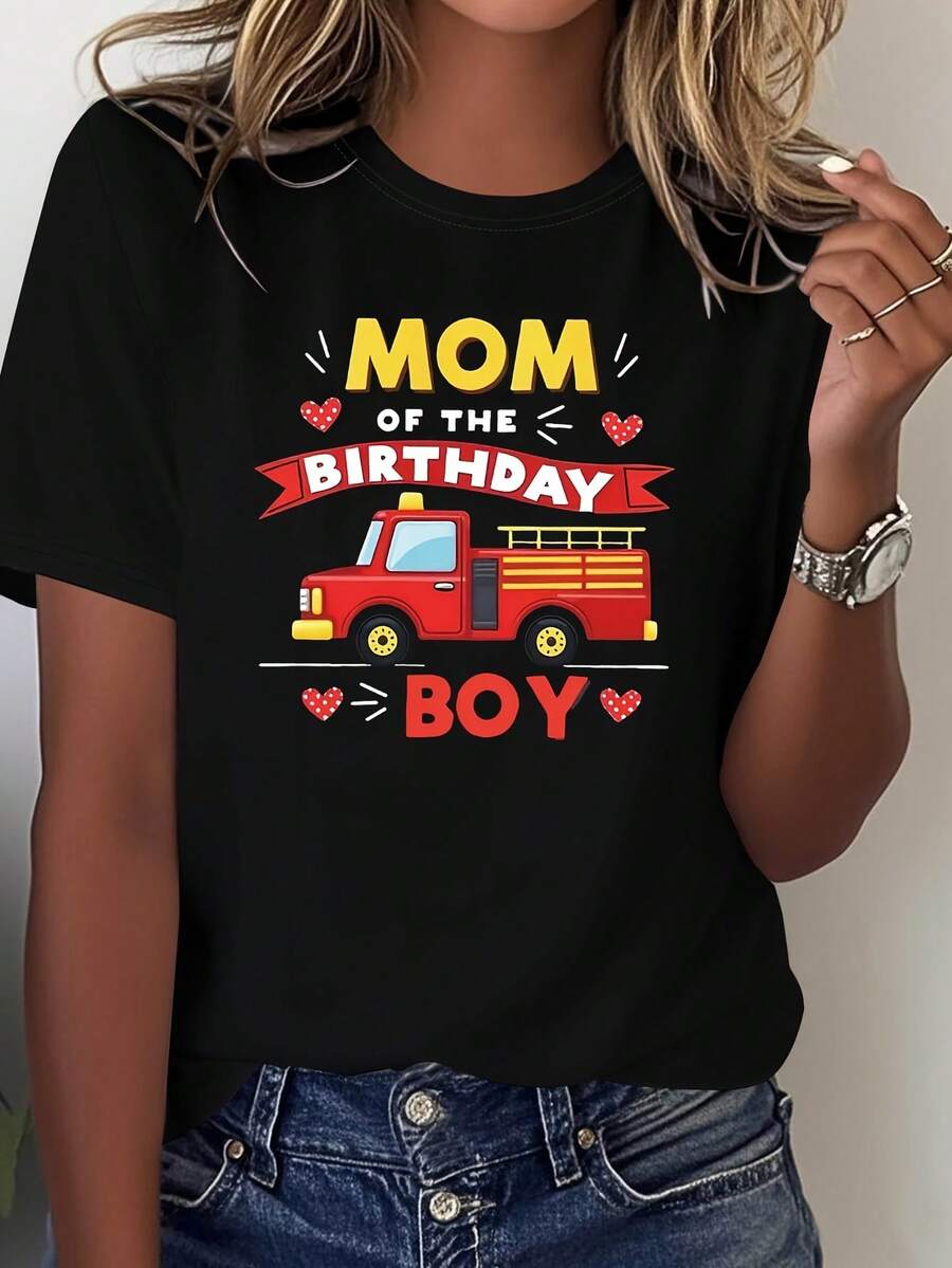 Fire Truck Print Birthday T-Shirt For Mom | Casual Short Sleeve Crew Neck Top For Spring/Summer, Women's Clothing - 黑色 - 查看 1