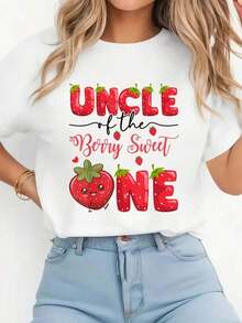 1 Pieza de Camiseta Casual de Moda para Hombres y Mujeres, 100% Algodón, con Estampado "Tío de la Fresa Dulce", para Primer Cumpleaños, Cuello Redondo, Manga Corta, Cómoda, para Primavera y Verano. Ropa Versátil para Mujer, fácil de combinar, adecuada para uso diario, estilo urbano, ropa de vacaciones, ropa de fin de semana. - Blanco - Ver 1