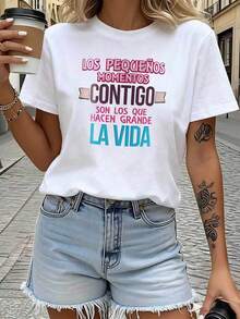 Every Moment With You Makes Life Great. Short-Sleeved T-Shirt With A Warm Spanish Print, Summer Style, Round Neck, Versatile Top For Everyday Wear, Street Style Or Vacation, Soft And Festive Women's Clothing. - 白色 - 查看 10