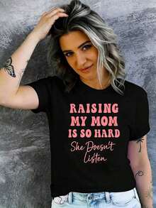 Camiseta estampada para el Día de la Madre, interesante camiseta gráfica para mujer con la frase "Crianar a mi mamá es difícil, no me escucha" - Manga corta, cuello redondo, con estampado de letras rosas, adecuada para fiestas, vacaciones, uso diario y en casa, excelente regalo para cumpleaños y amigos, camiseta casual 100% algodón. - Estilo - Ver 3