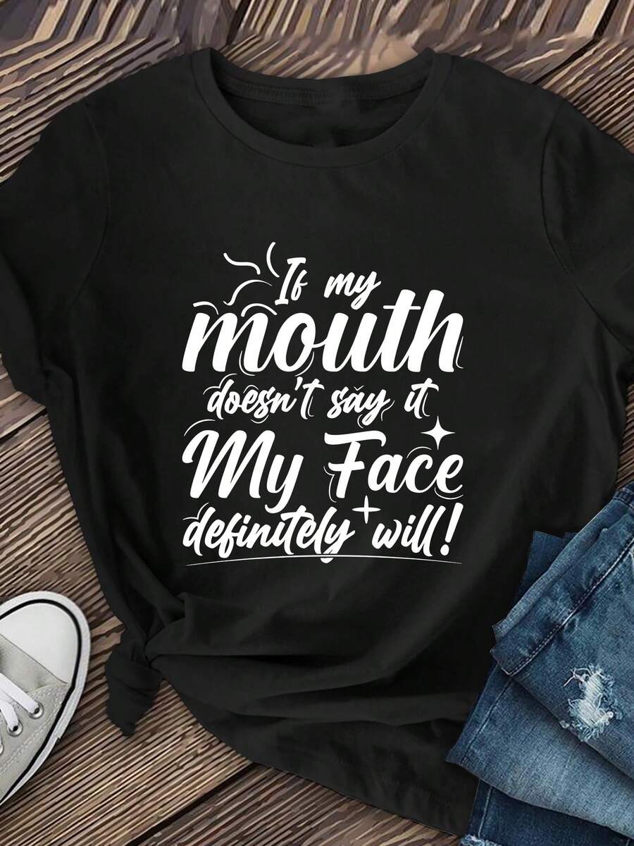 [Soft Fabric Printed T-Shirt] Soft Fabric "If My Mouth Doesn't Say" Printed T-Shirt | Short-Sleeved Crew-Neck Casual Shirt, Available In A Variety Of Colors, Women's Wear - 黑色 - 查看 1