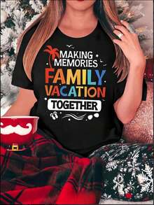 Camiseta Casual de Cuello Redondo para Mujer con Estampado Colorido "Creando Recuerdos en Vacaciones Familiares Juntos", Tejido de Poliéster, Elasticidad Media, Ajuste Cómodo para Todas las Temporadas, Camiseta Gráfica. - Negro - Ver 7