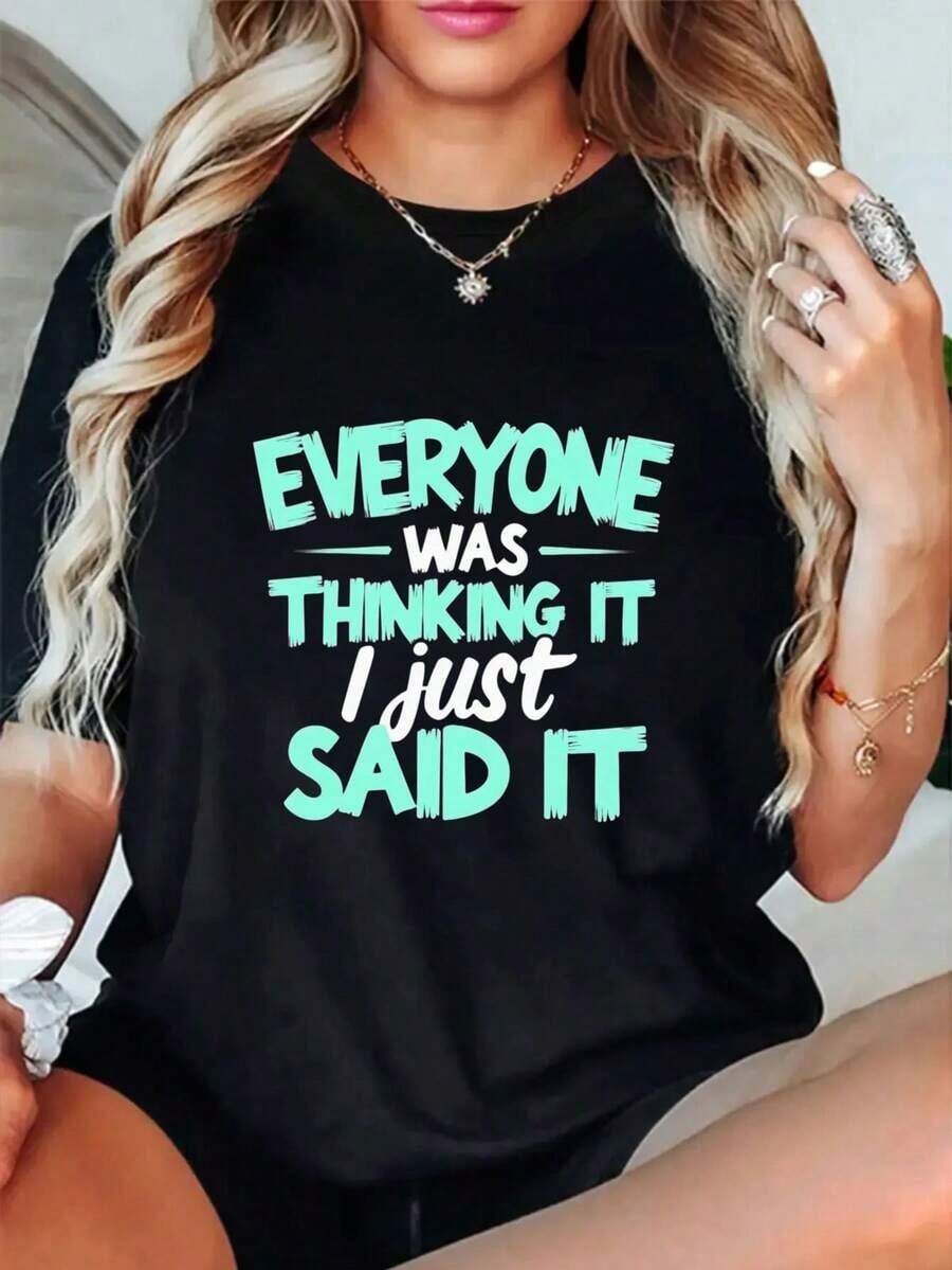 Women's Plus Size Graphic Print Casual T-Shirt, "Everyone Was Thinking It, I Just Said It" Print, Deep Teal, Black Crew Neck, Short Sleeve, Regular Fit, Machine Washable, Plus Size Women's T-Shirts, All Season Clothing, Relaxed Style, Soft Texture - 黑色 - 查看 1