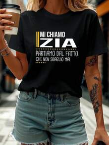 One Classic And Versatile Piece, A Pure Cotton Short-Sleeved T-Shirt Ideal For Any Season. Italian Woman MI CHIAMO ZIA Aunt, Modern Style.Jpg - 黑色 - 查看 1