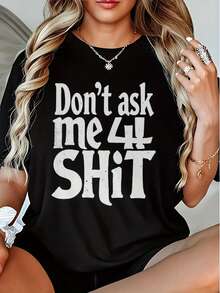 Plus Size, Retro Sarcastic T-Shirt And Women's "Don't Ask Me '04" - Loose And Relaxed Fit Casual T-Shirt With Eye-Catching '04 Graphic, Machine Washable Humor Garment, Casual Outfit - Comfortable T-Shirt - 黑色 - 查看 1
