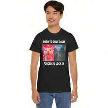 Born For Dilly Dally, Forced To Lock Himself In A T-Shirt, Funny Cursed Cat Meme T-Shirt, Sarcastic Humor T-Shirt For Gen Z, Y2K Virus-Style Hingeless T-Shirt. VBEI - 黑色 - 查看 8