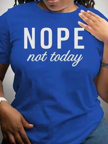 Comfortable Women's T-Shirt "Nope Not Today", Casual Short Sleeve T-Shirt With Letter Print And Round Neck F8MYLoose Versatile Short Sleeve T-Shirt For Women - 藍色的 - 查看 8