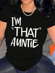 Women's Plus Size Casual T-Shirt, "I'm That Auntie", Auntie, Sporty, Athleisure, Comfortable And Loose Fit With Printed Crew Neck For Everyday Wear, Suitable For All Seasons, Machine Washable, Valentine's Day Clothing For Women, Date Outfits - 黑色 - 查看 1