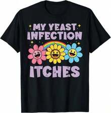 My Yeast Itches Funny Joke Humor Rude Shirt - Black - View 1