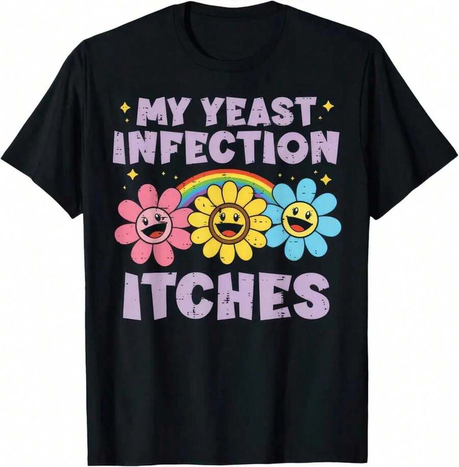 My Yeast Itches Funny Joke Humor Rude Shirt - Black - View 1