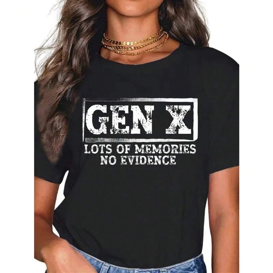 [100% Cotton] Unisex 100% Cotton T-Shirt With Funny And Sarcastic Phrase: Gen X, Many Memories, No Proof. T-Shirt For Men And Women, Fashionable T-Shirts, Tops,  T-Shirts, Comfortable T-Shirt. - 黑色 - 查看 1