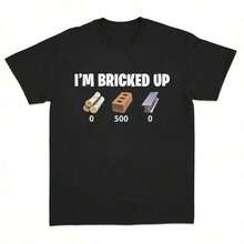 Camiseta de manga corta con cuello redondo para hombre, estilo streetwear suave, con estampado gráfico del meme "I'm Bricked Up", camiseta casual divertida para adultos, regalo unisex. 4Z6O - Negro - Ver 1
