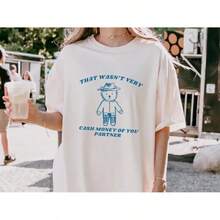 That Wasn't Very Smart Of You, Buddy. Funny T-Shirt, Meme T-Shirt, Awesome T-Shirt, Weird T-Shirt, , Graphic T-Shirt - High Quality. - 白色 - 查看 4