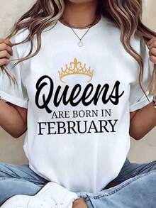 Camiseta Moderna Minimalista para Mujer, Estampado de Corona 'Las Reinas Nacen en Febrero', Cuello Redondo, Top Casual, Regalo para Cumpleaños, Uso Diario Casual - Blanco - Ver 1