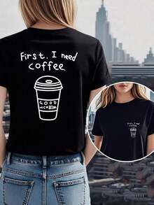 Nueva Colección de Verano 2026: Camiseta con Estampado de Taza de Café de Doble Cara "Primero Necesito Café" para Mujeres Jóvenes, Moderna, Casual, Elegante, Única y Cómoda, Camiseta de Manga Corta con Cuello Redondo para Mujer, la Más Vendida en Europa y América, Camiseta de Verano con Estampado Frontal y Trasero. - Negro - Ver 7