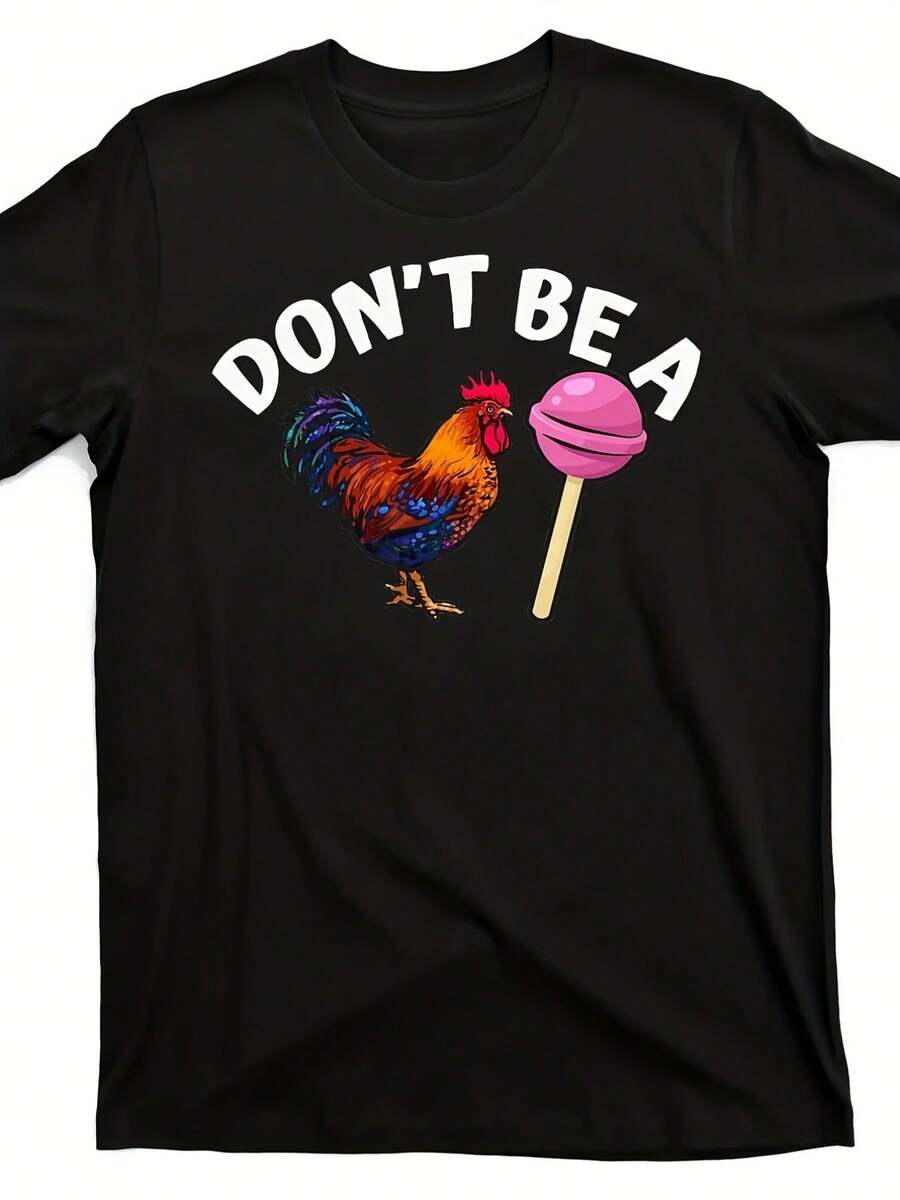 Camiseta Gráfica para Hombres "No Seas Un" Gallo y Piruleta - Cuello Redondo Manga Corta Negra, Casual, Ligera y Cómoda de Algodón, Ideal para Estilo Diario, Lavable a Máquina - Negro - Ver 1