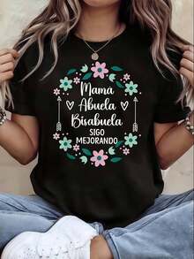 Elegant Spanish "Mam£ Abuela Bisabuela I CONTINUE BETTER" Floral Arrow Letter Print Women''S Crew Neck T-Shirt | Casual Style, Medium Stretch Fabric, Regular Fit, Spring/Summer/Fall Season - 黑色 - 查看 1