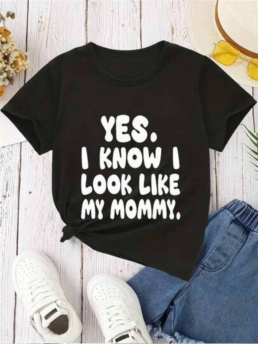 Clothing (Only Available For The Short-Sleeved T-Shirt Shown In The Image) "I Know I Look Like My Mom's" Printed T-Shirt, Casual Short-Sleeved Cotton T-Shirt For Girls, Spring And Summer Outerwear, Gift For Children Under 12, Cartoon Print Short-Sleeved T-Shirt, Modern And Fashionable. - 黑色 - 查看 1