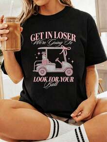 ropa de mujer 100% Algodón Get In Loser We're Going To Look For Your Ball Camiseta Divertida de Golf con Estampado, Camiseta Casual de Cuello Redondo y Manga Corta, Camiseta Cómoda para Primavera y Verano, Ropa de Mujer, 100% Algodón, Tops para Mujer, Tops de Verano para Mujer, Top de Mujer, Tops de Algodón para Mujer, camisas de mujer - Negro - Ver 6