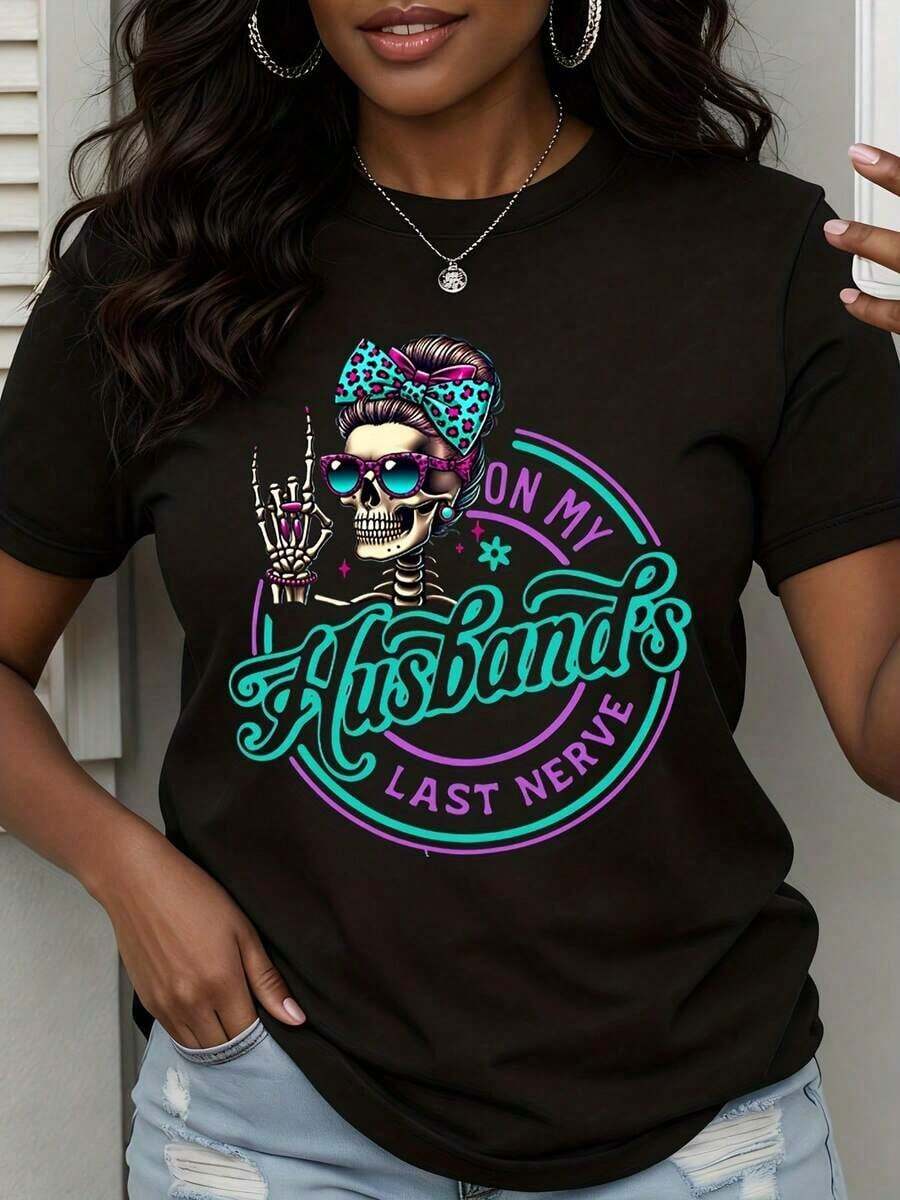 1 Piece Women's T-Shirt With Skull Design 'My Husband's Last Nerve', Funny Gift For Couples, Graphic T-Shirt, 180g, 100% Cotton - 黑色 - 查看 1