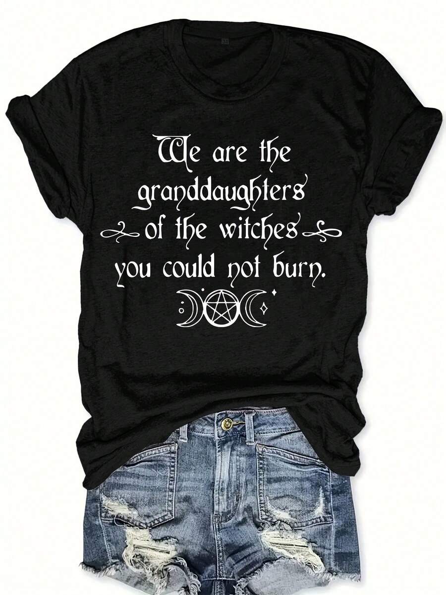 1 Piece, Women's Casual Polyester T-Shirt With Letter Print "We Are The Granddaughters Of The Witches You Could Not Burn", Round Neck, Short Sleeve, Knit Fabric, Regular Length, Summer Top - 黑色 - 查看 1
