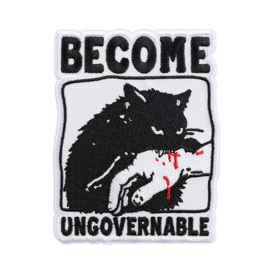 1pc "Become Ungovernable" Embroidered Letter Hot Melt Patch, DIY Clothing Decor Patch Badge Accessory