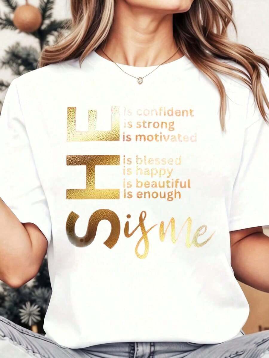 Women's "She Is Me" Crew Neck T-Shirt With Gold Foil Print - Confidence, Strength, Motivation, Blessing, Happiness, Self-Love. Short Sleeves, Casual Wear For Everyday Outfits And As A Gift Idea - 白色的 - 查看 1
