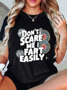 Camiseta con estampado de letras No me asustes, me tiro pescetos fácilmente, manga corta y cuello redondo, top casual para verano y primavera, ropa de mujer - Negro - Ver 10