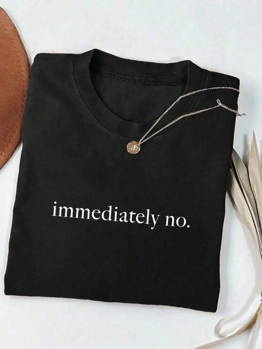Men'S T-Shirt Made Of 100% Featuring A Print That Says "Immediately No" - A Casual Short-Sleeve Round Neck Tee In White And Black, Perfect For Casual Wear, Parties, And As Gifts - Designed For In All Seasons - 黑色 - 查看 1