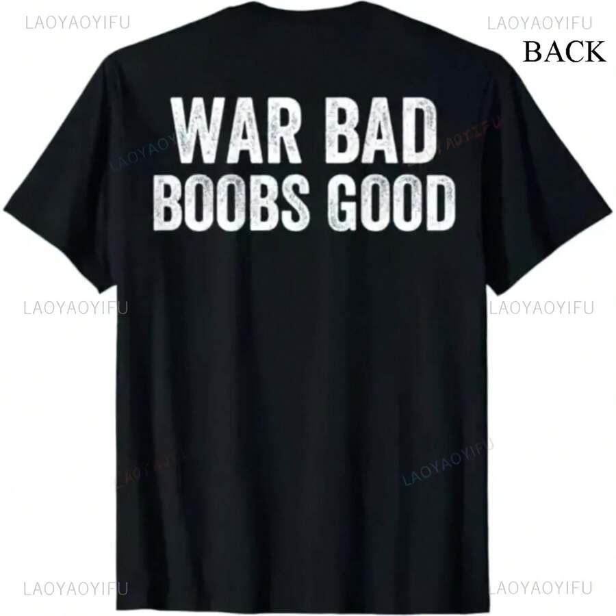 War Bad Boobs Good T-Shirt Vintage Funny Saying, Loose Casual Streetwear, HarAJsuku, Summer Short Sleeve T-Shirts - 款式 - 查看 1