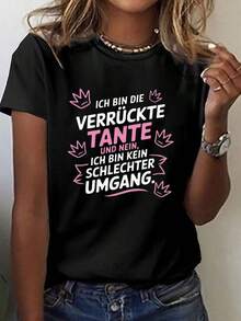 One Piece, Classic And Versatile, Pure Cotton Short-Sleeved T-Shirt, Suitable For Wearing In Any Season, With A Humorous German Saying About A Crazy Aunt, Modern Style.Jpg - 黑色 - 查看 1