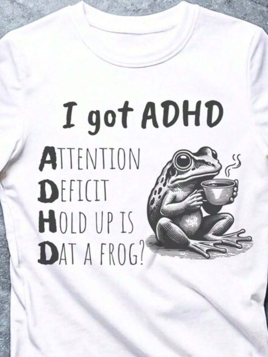 Camiseta divertida para TDAH, Camiseta con la frase "Tengo TDAH", Camiseta de rana, Camiseta con humor sobre TDAH, Camiseta con cita ingeniosa sobre TDAH, Deficiencia de Atención, Unisex, Camiseta de manga corta de algodón 100% de gran tamaño, Camiseta clásica de algodón grueso con estampado gráfico, Top casual de manga corta para mujer. - Blanco - Ver 1