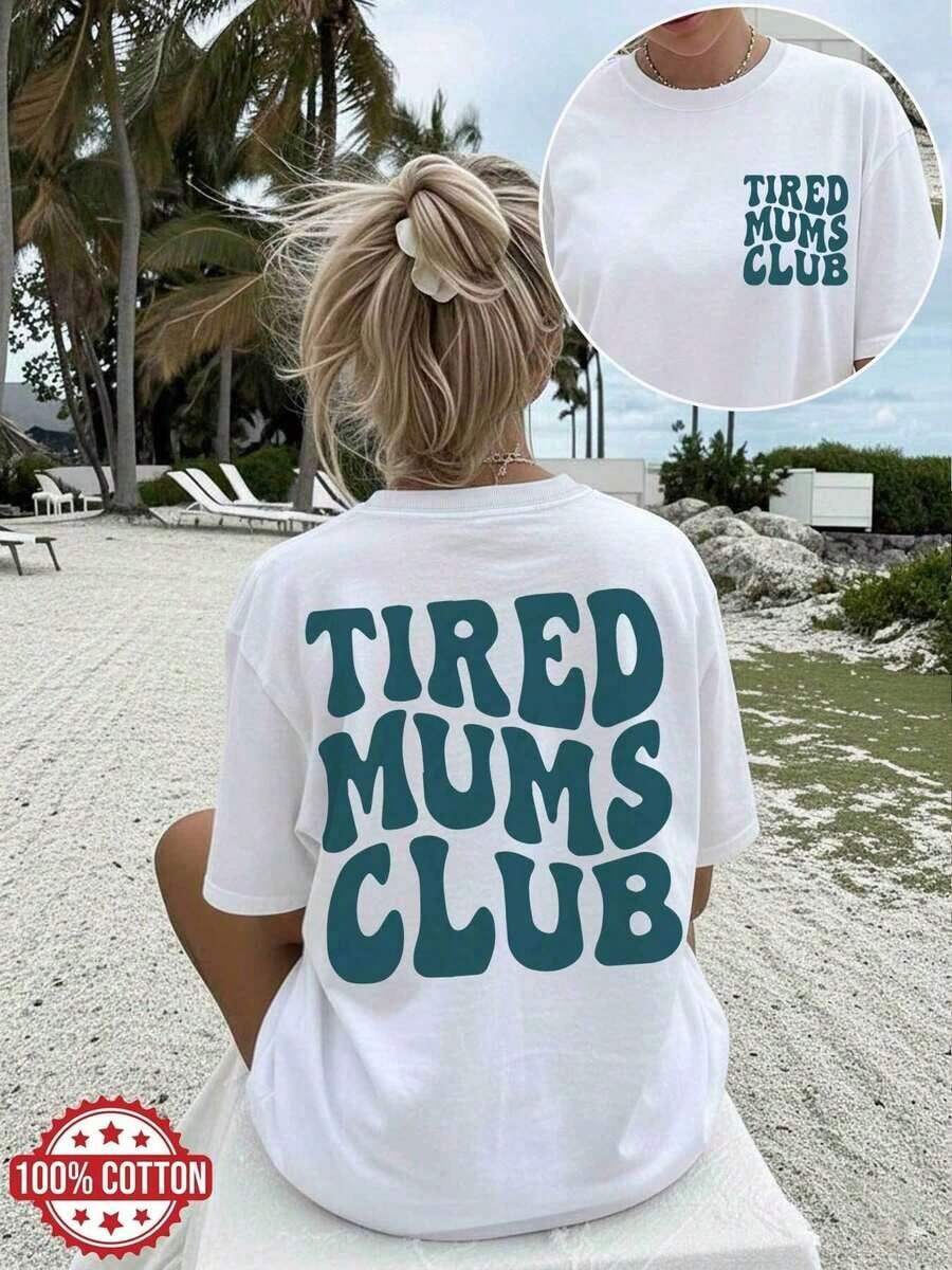 Fashion [Double-Sided Print] Women's Summer Casual Loose Fit T-Shirt, Retro Round Neck Style, Bold Lettering Font, Wavy Shape, TIRED MUMS CLUB Print, Round Neck, Short Sleeve, Drop Shoulder, Pure Cotton Oversized T-Shirt [Lin] 100% Cotton - 白色 - 查看 1