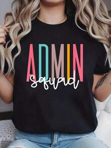 1 Women's Senior Administrative Assistant Themed T-Shirt - Cute "Administrative Team" Print, Comfortable Short Sleeve Casual Top, Suitable For Educational Workers, Summer Wear And Parent-Teacher Association Events - Machine Washable Teamwear, 180g, 100% Cotton. - 黑色 - 查看 6