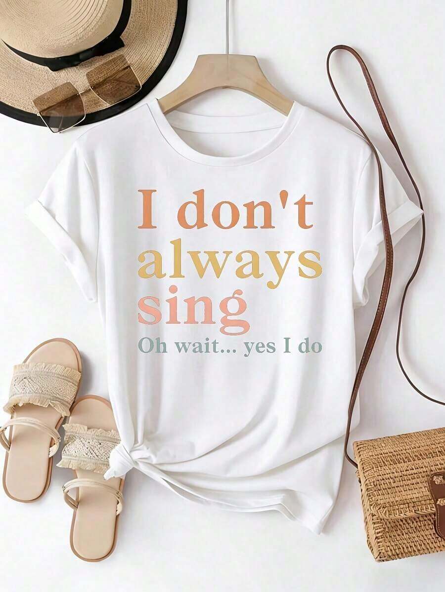 Women's Navy Blue T-Shirt With Funny Text "I Don't Always Sing, Oh Wait, Yes I Will" - Casual Short Sleeve Crew Neck T-Shirt, Suitable For Singers, Karaoke, Music Teachers And Gifts, Graphic Text T-Shirt, Regular Fit - 白色的 - 查看 1