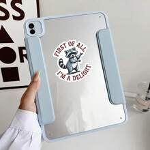 3Inch 1PC First Of All, I'm A Delight, Funny Raccoon Sticker For Students, Office Workers, Retail Workers, Teachers, Commuters, Creatives, Notebook Artists, Laptop , And Anyone Who Is Both A Menace And A Gift - A - View 4