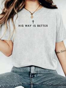 Jesus Shirt His Way Is Better Comfortable Christian Merch Simple Christian Faith Gift Clothing Casual Fall Outfits For Women Travel Short Sleeve Tops - 灰色 - 查看 1