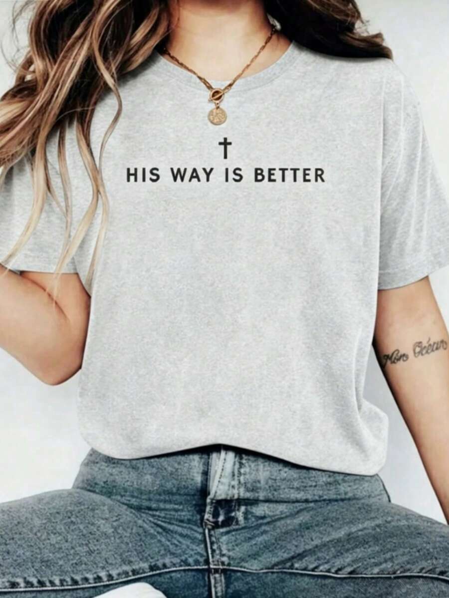 Jesus Shirt His Way Is Better Comfortable Christian Merch Simple Christian Faith Gift Clothing Casual Fall Outfits For Women Travel Short Sleeve Tops - 灰色 - 查看 1