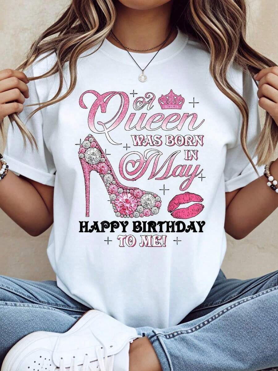 Women's T-Shirt With High Heel And Crown Print, "The Queen Was Born In May, Happy Birthday To Me", Birthday Celebration Gift For Women - White - View 1