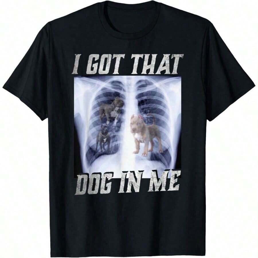 I've Got That Dog In Me Xray Pitbull, Ironic Meme And Viral Quote T-Shirt, Short Sleeve, Loose Fit, Classic Thick Cotton, Graphic Print, Casual Short Sleeve Top For Women. - 黑 - 查看 1